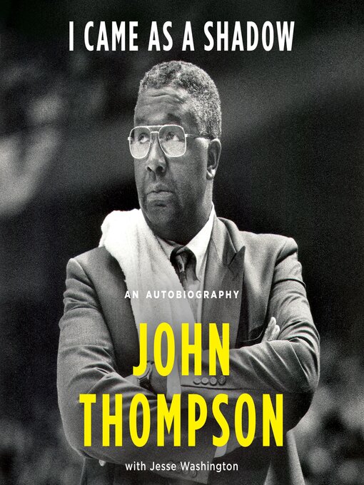 Title details for I Came As a Shadow by John Thompson - Available